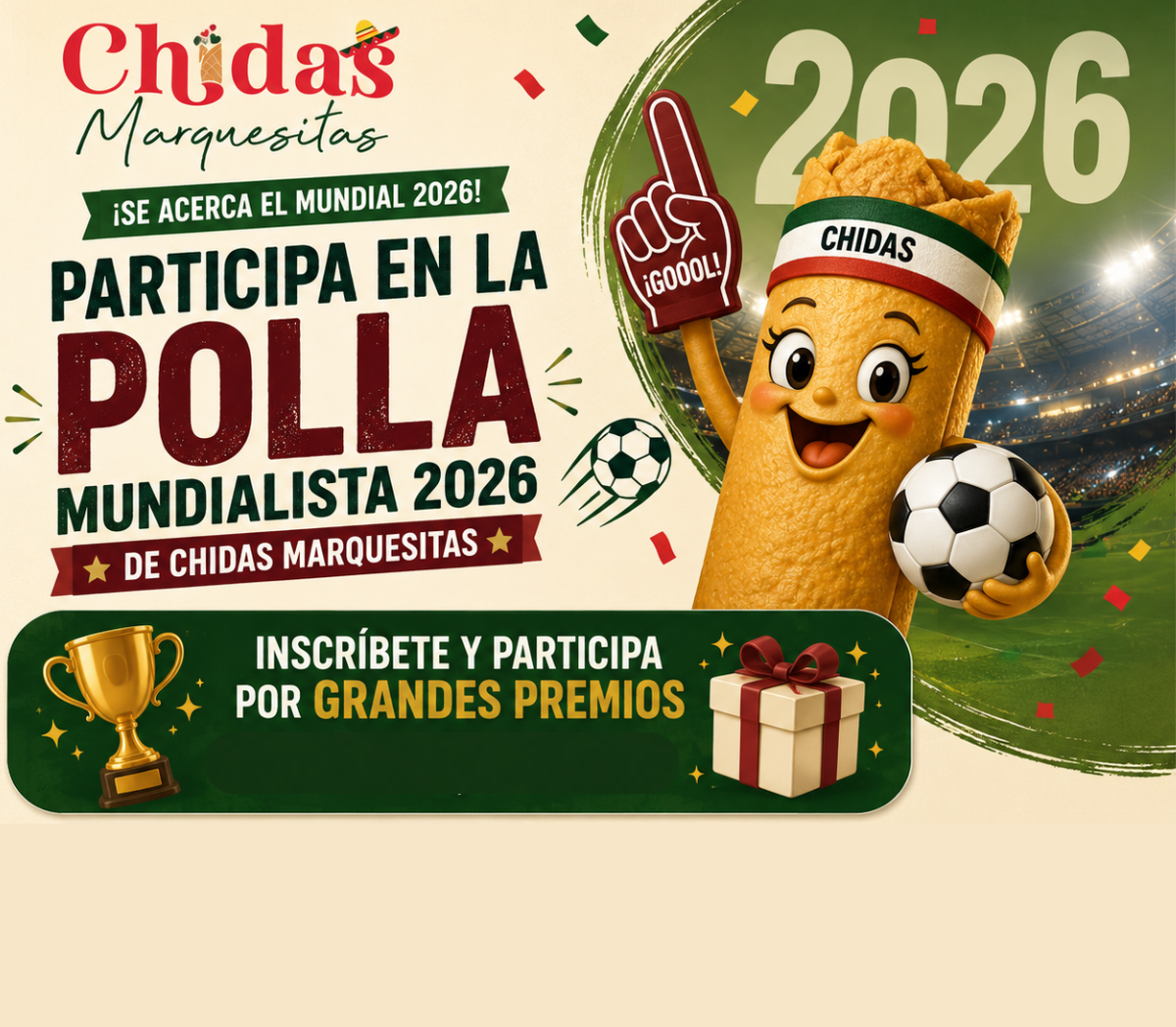 Polla mundialista chidas marquesitas 2026
